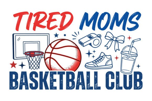 Tired Moms Basketball Club Graphics for T-Shirt Designs